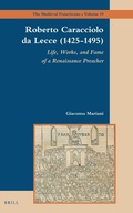 Cover: Roberto Caracciolo da Lecce (1425-1495) - Brill