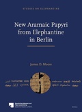 Cover: New Aramaic Papyri from Elephantine in Berlin - Brill
