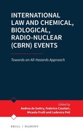 Cover: International Law and Chemical, Biological, Radio-Nuclear (CBRN) Events - Martinus Nijhoff