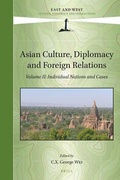Cover: Asian Culture, Diplomacy and Foreign Relations, Volume II - Brill