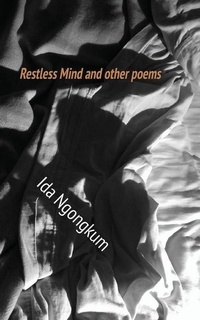 Abbildung von: Restless Mind and other poems - Langaa RPCID