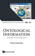 Cover: Ontological Information: Information In The Physical World - World Scientific Publishing Co Pte Ltd