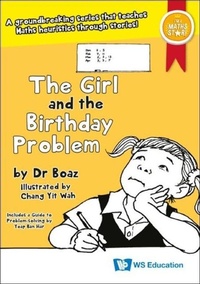 Enlarge image Cover: Girl And The Birthday Problem, The - World Scientific Publishing Co Pte Ltd