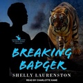 Cover: Breaking Badger - Tantor Audio