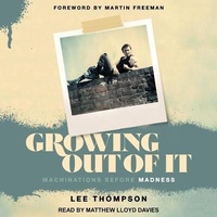 Enlarge image Cover: Growing Out of It - Tantor Audio