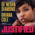 Cover: Justified - Tantor Audio