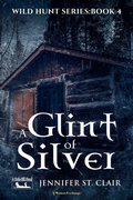 Cover: A Glint of Silver - Writers Exchange E-Publishing