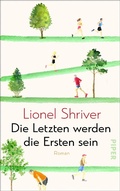 Cover: Die Letzten werden die Ersten sein - Piper ebooks