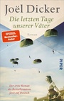 Cover: Die letzten Tage unserer Väter - Piper ebooks