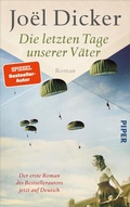 Cover: Die letzten Tage unserer V&auml;ter - Piper ebooks