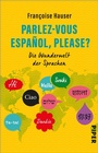 Cover: Parlez-vous español, please? - Piper ebooks
