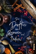 Cover: Der Duft von Rosmarin und Zedern - Piper ebooks