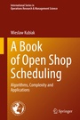Cover: A Book of Open Shop Scheduling - Springer