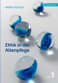Cover: Ethik in der Altenpflege - Facultas