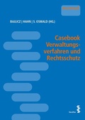 Cover: Casebook Verwaltungsverfahren und Rechtsschutz - Facultas