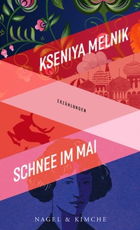 Enlarge image Cover: Schnee im Mai - Nagel & Kimche