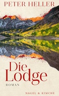 Cover: Die Lodge - NAGEL & KIMCHE