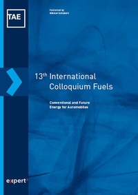Abbildung von: 13th International Colloquium Fuels - expert verlag ein Imprint von Narr Francke Attempto Verlag
