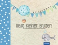 Cover: Hallo kleiner Bruder! - Circon Verlag GmbH