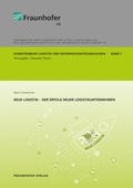 Cover: Neue Logistik - Der Erfolg neuer Logistikunternehmen - Fraunhofer Verlag