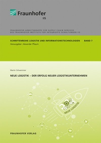 Enlarge image Cover: Neue Logistik - Der Erfolg neuer Logistikunternehmen - Fraunhofer Verlag