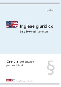 Enlarge image Cover: Inglese giuridico - Let's Exercise! beginners - Schöningh Würzburg