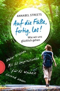 Cover: Auf die F&uuml;&szlig;e, fertig, los! - Piper ebooks