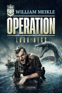 Enlarge image Cover: OPERATION LOCH NESS - Luzifer Verlag