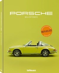 Enlarge image Cover: Porsche Milestones, Revised Edition - teNeues Verlag ein Imprint des Gestalten Verlags