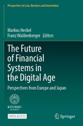 Cover: The Future of Financial Systems in the Digital Age - Springer