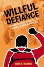 Cover: Willful Defiance - OUP eBook