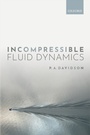Cover: Incompressible Fluid Dynamics - OUP eBook