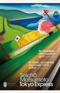 Cover: Tokyo Express - Penguin Classics