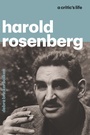 Cover: Harold Rosenberg - University of Chicago Press