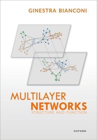 Enlarge image Cover: Multilayer Networks - Oxford University Press