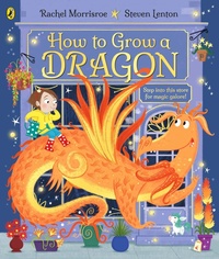 Enlarge image Cover: How to Grow a Dragon - Puffin