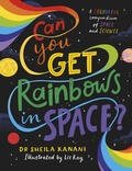 Cover: Can You Get Rainbows in Space? - Puffin