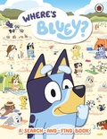 Cover: Bluey: Where's Bluey? - Ladybird