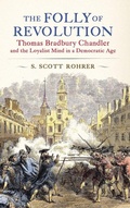Cover: The Folly of Revolution - Pennsylvania State University Press
