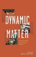 Cover: Dynamic Matter - Pennsylvania State University Press