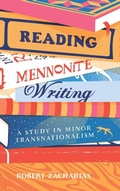 Cover: Reading Mennonite Writing - Pennsylvania State University Press