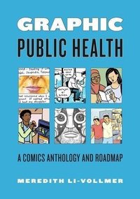 Enlarge image Cover: Graphic Public Health - Pennsylvania State University Press