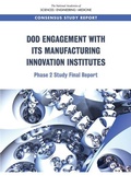 Cover: DoD Engagement with Its Manufacturing Innovation Institutes - National Academies Press