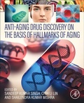 Cover: Anti-Aging Drug Discovery on the Basis of Hallmarks of Aging - Academic Press