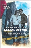 Cover: Cavanaugh Justice: Serial Affair - Harlequin Romantic Suspense