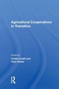 Cover: Agricultural Cooperatives In Transition - Routledge