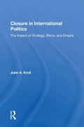 Cover: Closure In International Politics - Routledge