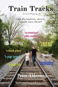 Cover: Train Tracks - Peter Alderman