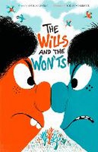Enlarge image Cover: The Wills and the Won'ts - Viking Books for Young Readers