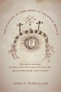 Cover: The Stations of the Cross in Colonial Mexico - University of Oklahoma Press